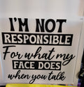 I;m Not Responsible