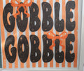 Gobble Gobble