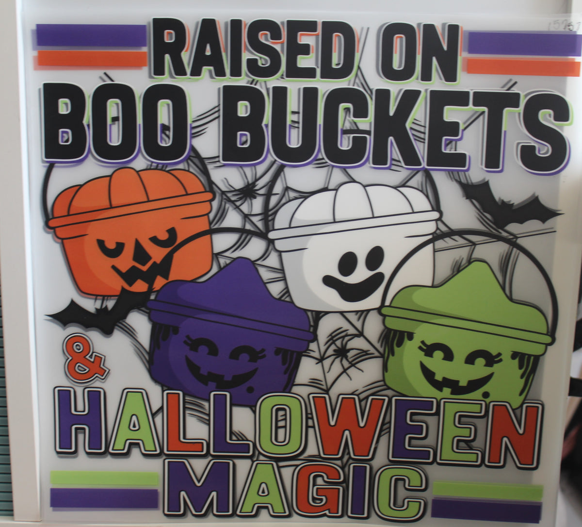 Raised on Boo Buckets